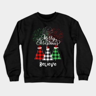 Christmas Tree Believe in Santa Matching Party Pajama T-Shirt Crewneck Sweatshirt